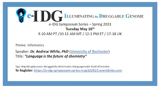 e-IDG Symposium: Informatics talk by Dr. Andrew White – May 16, 2023