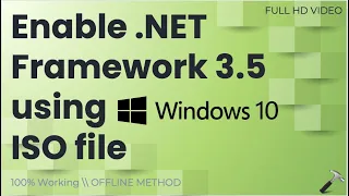 Enable .NET Framework 3.5 using Windows 10 ISO file