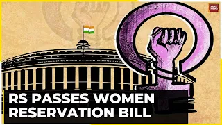 Women Reservation Bill LIVE: Rajya Sabha Passes Historic Women Quota Bill