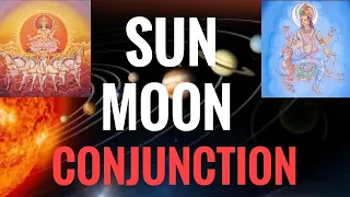 Sun Moon Conjunction (Sun conjunct Moon) Vedic Astrology