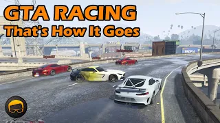 That's How It Goes Sometimes - GTA 5 Serious Racing №34