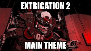 Extrication 2 OST [Madness Day 2022]