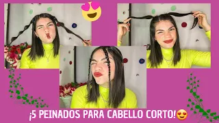 5 Peinados para cabello corto/Tefy/Todo mal en este vídeo.💆‍♀️❤