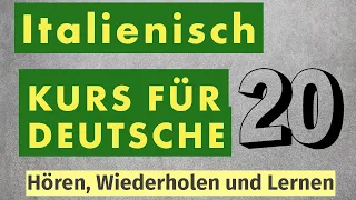 Italienisch Lernen: 70 Alltägliche Ausdrücke, die Du Jeden Tag Brauchst!