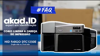 Como limpar a cabeça de impressão na HID Fargo DTC1250e single ou dual