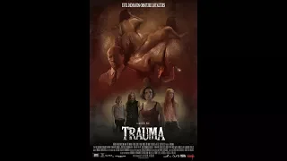 Trauma trailer (5ο Horrorant Film Festival)