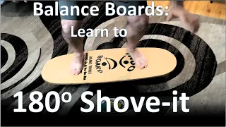 Balance Boards - How to 180 Shove-It