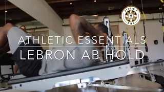 STPro Core For Athletes: The "LeBron" Ab Hold or "Chest Lift"