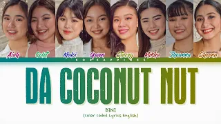 BINI 'Da Coconut Nut' Lyrics  [Color Coded English]