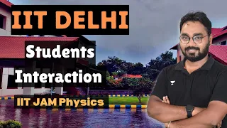 IIT Delhi || Interaction with the students || From IIT DELHI