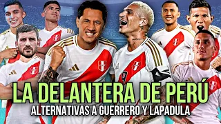 LOS DELANTEROS QUE REEMPLAZARÍAN A GUERRERO Y LAPADULA EN LA SELECCIÓN PERUANA | ¿SERÁ SUFICIENTE?