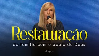 RESTAURE A SUA FAMÍLIA - Palavra de Deus - Nayra Pedrini