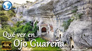 QUÉ VER en OJO GUAREÑA, Burgos 4K - Cueva Ermita de San Bernabé