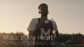 Music In My Heart | Top Pop Songs of 2016 & 2017 DM Mashups & DylanGLC Mashup!