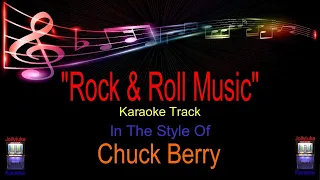 "Rock & Roll Music" - Karaoke Track - In The Style Of - Chuck Berry