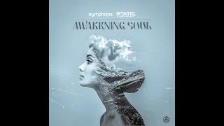 Symphonix, Static Movement - Awakening Soul - Official