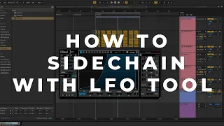 How to Sidechain with LFO Tool (Future Bass)