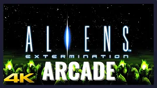 ⭐ ALIENS - EXTERMINATION | 4K/60ᶠᵖˢ | ARCADE | #aliens #arcade #walkthrough
