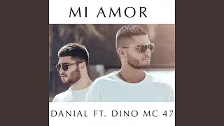 MI AMOR (feat. Dino MC47)