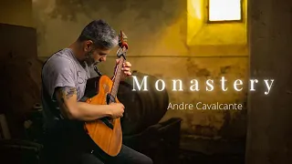 MONASTERY - Andre Cavalcante