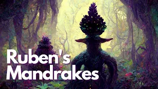 Ruben's Mandrakes