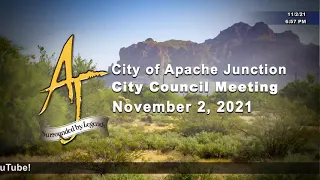 Apache Junction City Council Meeting - 11/02/2021