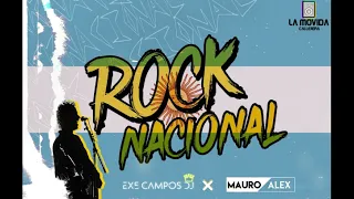 ROCK NACIONAL ✘ Exe Campos DJ Ft Mauro Alex