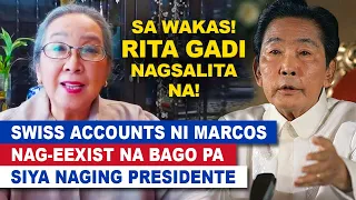 Marcos-Era Journalist Rita Gadi, Ibinulgar ang Katotohanan tungkol sa Swiss Accounts ni Marcos!