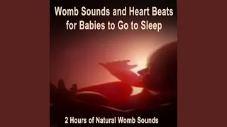 Womb Sounds and Heart Beats for Babies to Go to Sleep