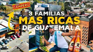 LAS TRES FAMILIAS MAS MILLONARIAS DE GUATEMALA y de la primera yo soy inversionista 🤣