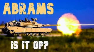 ABRAMS - is it overrated tank?