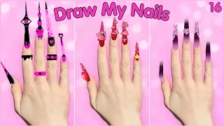 Subscribers Draw My Nails (Episode 16)