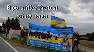 B 96   stiller Protest,   Corona 26.07.2020   -4 K-   ca 880-920 Personen von Zittau - Bautzen