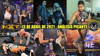 NXT 13 de Abril de 2021 - Análisis Picante