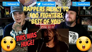 Rappers React To Foo Fighters "Best Of You"!!! (LIVE)