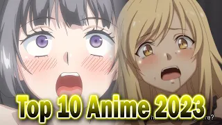 My Top 10 ANIME in 2023