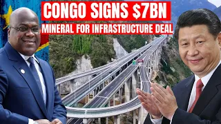 China invest $7 billion into DR Congo in revised minerals for infrastructure agreement