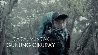 Kisah Mistis Dan Gagal Muncak Gunung Cikuray (Solo Hiking)