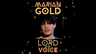 ♥️ MARIAN GOLD ♥️ - The Lord of the Voice