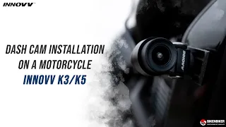 Dash Cam Installation on a Motorcycle  - INNOVV K3 / K5