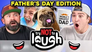 Try To Watch This Without Laughing or Grinning (Father's Day Edition!)