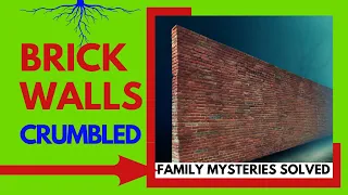 Unlocking the Secrets Behind Genealogy Brick Walls!