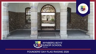 Wynberg Boys' Junior School Founders' Day Flag Raising 2020