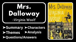 Mrs Dalloway by Virginia Woolf Summary, Analysis, Characters, Themes & Question Answers