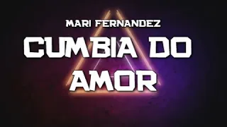 PLAYBACK - CUMBIA DO AMOR - VERSÃO MARI FERNANDEZ (KARAOKÊ)