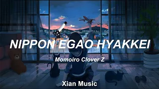 Japanese pop song • Nippon Egao Hyakkei - Momoiro Clover Z | Joshiraku ED「Romaji Lyrics」🌺