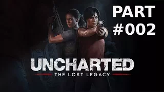 Let´s Play Uncharted - The Lost Legacy Part 02 /// Deutsch German