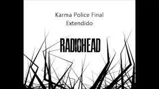 Radiohead - Karma Police(Final Extendido)