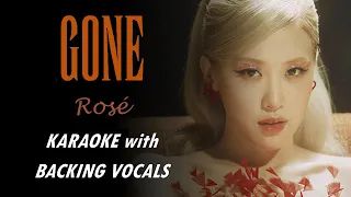 ROSÉ - GONE – KARAOKE WITH BACKING VOCALS
