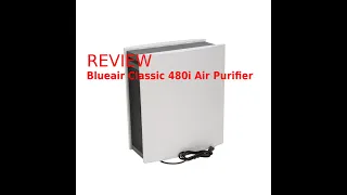 Blueair Classic 480i Air Purifier Review 2020